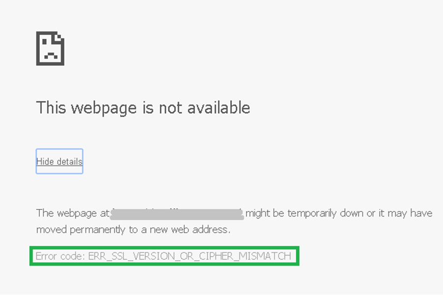 ERR_SSL_VERSION_OR_CIPHER_MISMATCH